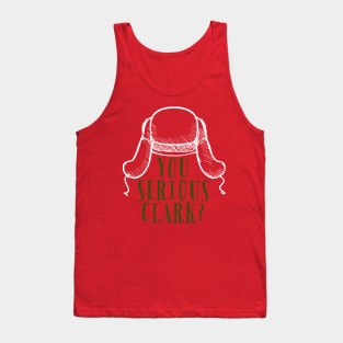 You serious Clark? GW Tank Top